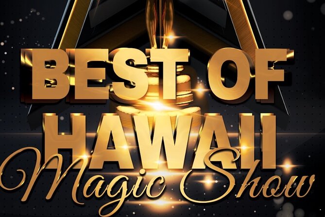 Oahu: The Magical Mystery Show! at Hilton Waikiki Beach Hotel - The comedy and close-up illusions: why it feels so personal